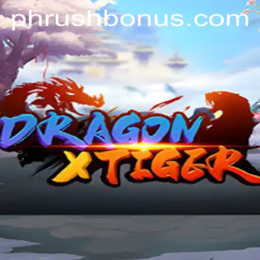 Unveiling the Adventure of DragonXTiger: Explore the Realm of Phrush
