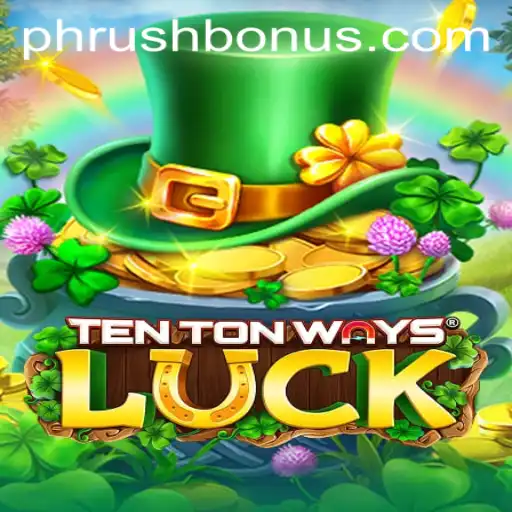 Exploring the Enigmatic World of TenTonWaysLuck and the Mysterious Phrush