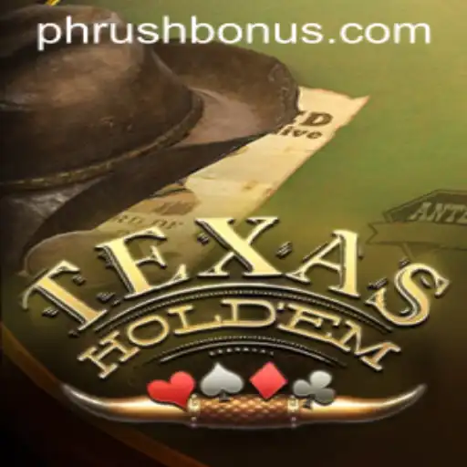 Exploring Texas Hold'em: The Game, Its Rules, and the 'Phrush' Strategy